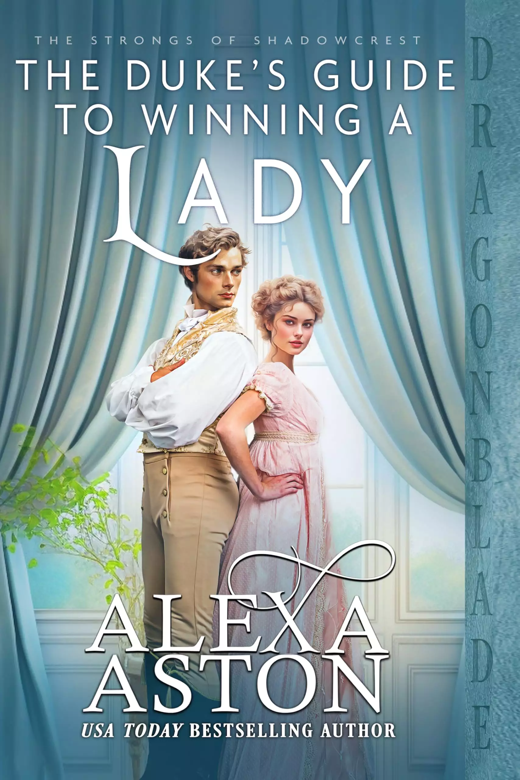 The Duke’s Guide to Winning a Lady: A Regency Historical Romance