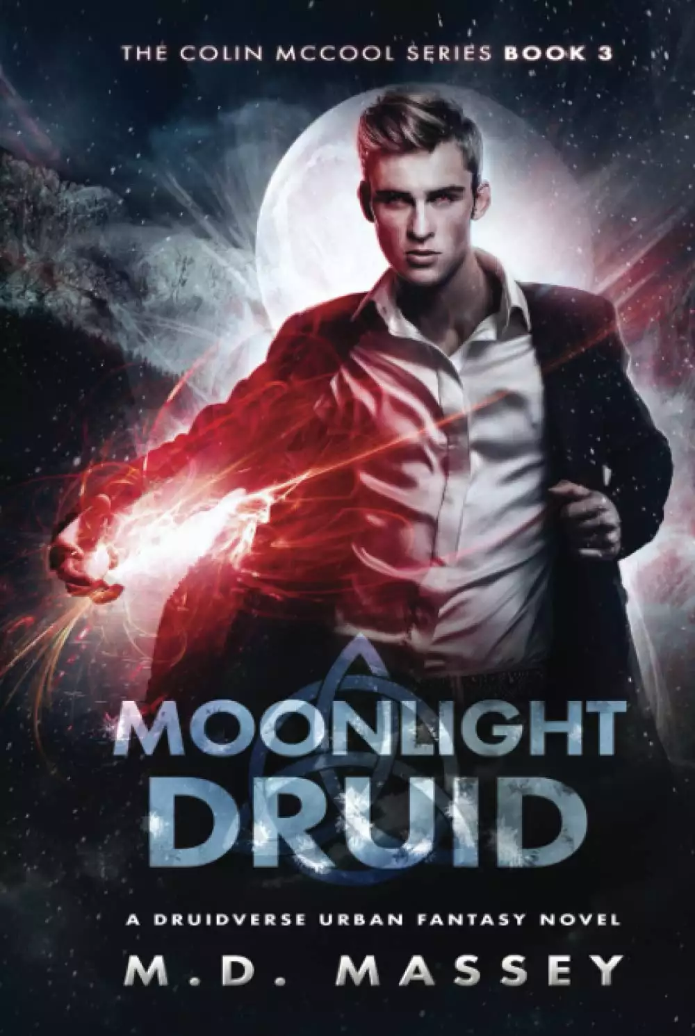 Moonlight Druid: A Druidverse Urban Fantasy Novel