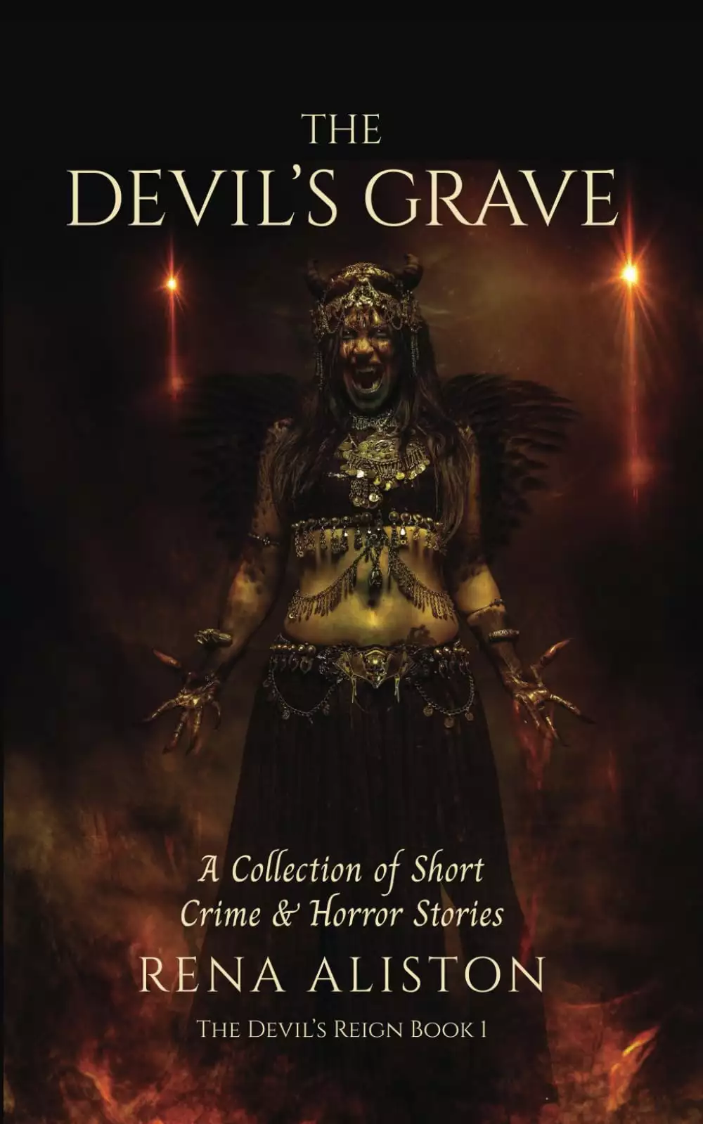 The Devil's Grave: A Collection of Short Crime & Horror Stories