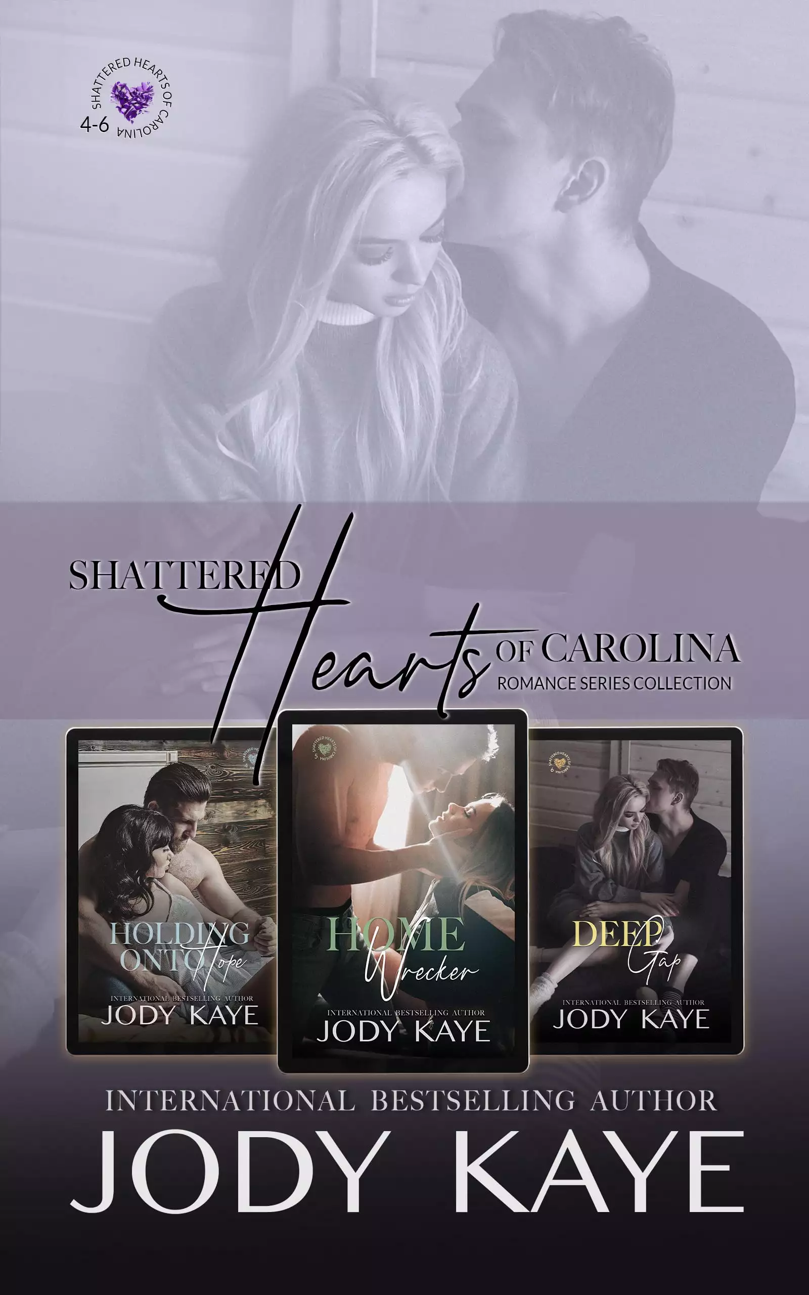 Shattered Hearts of Carolina Romance Series Collection 2: Holding Onto Hope, Home Wrecker, Deep Gap