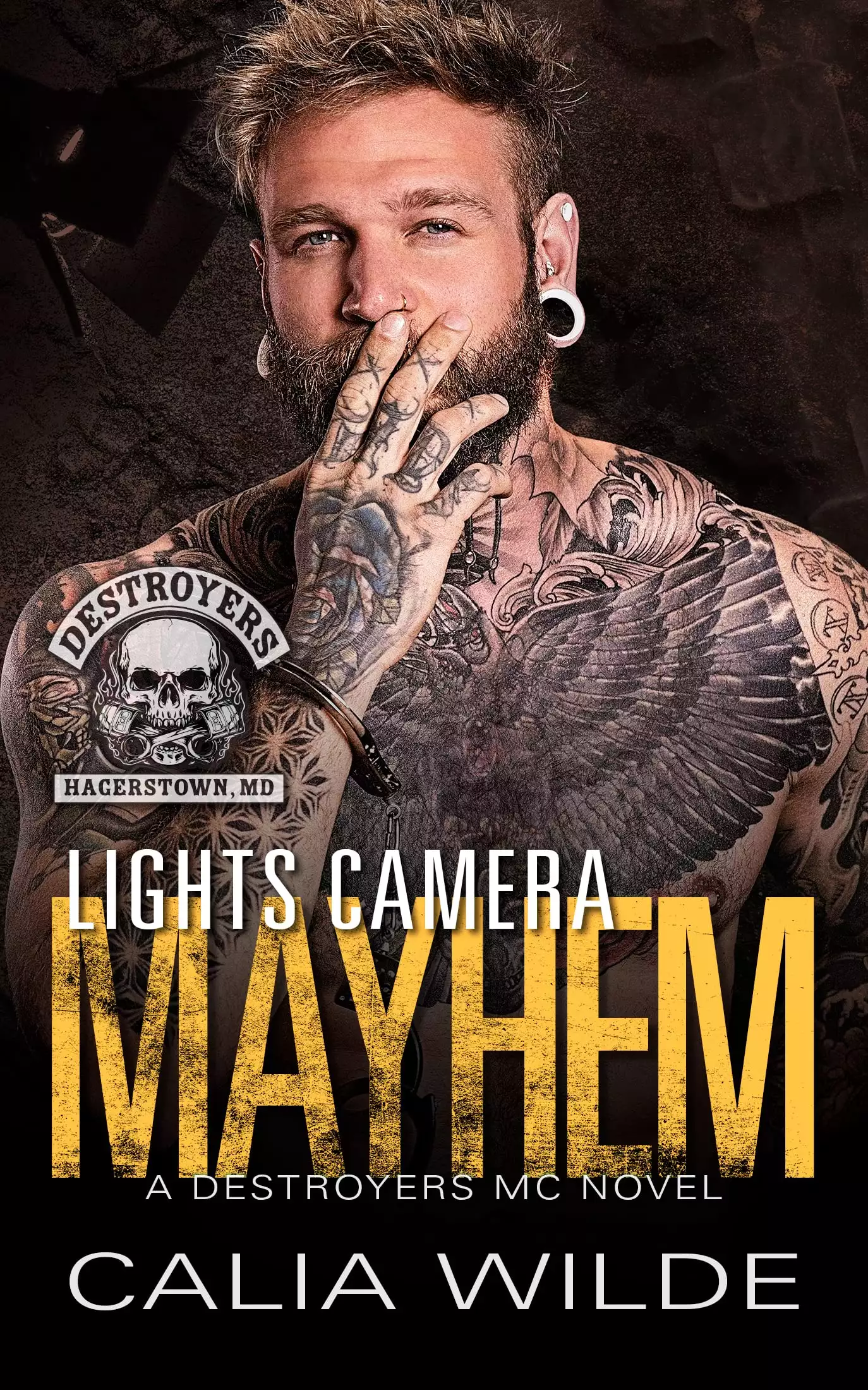 Lights Camera Mayhem: A Hagerstown Destroyers MC Biker Novel