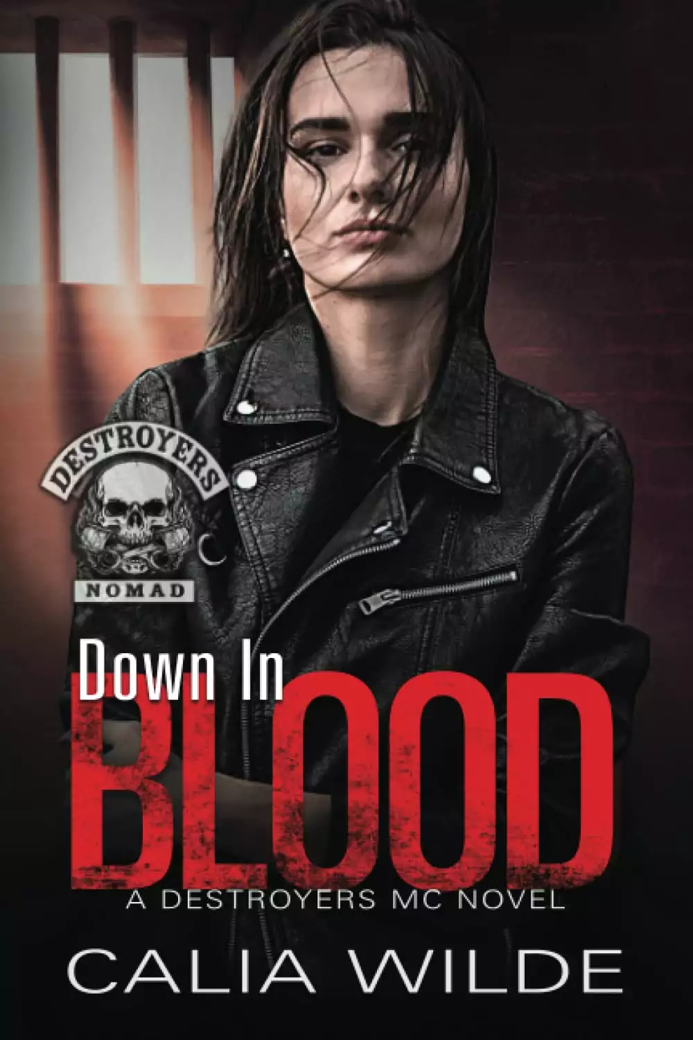 Down in Blood: A Destroyers MC (Motorcycle Club) Romance