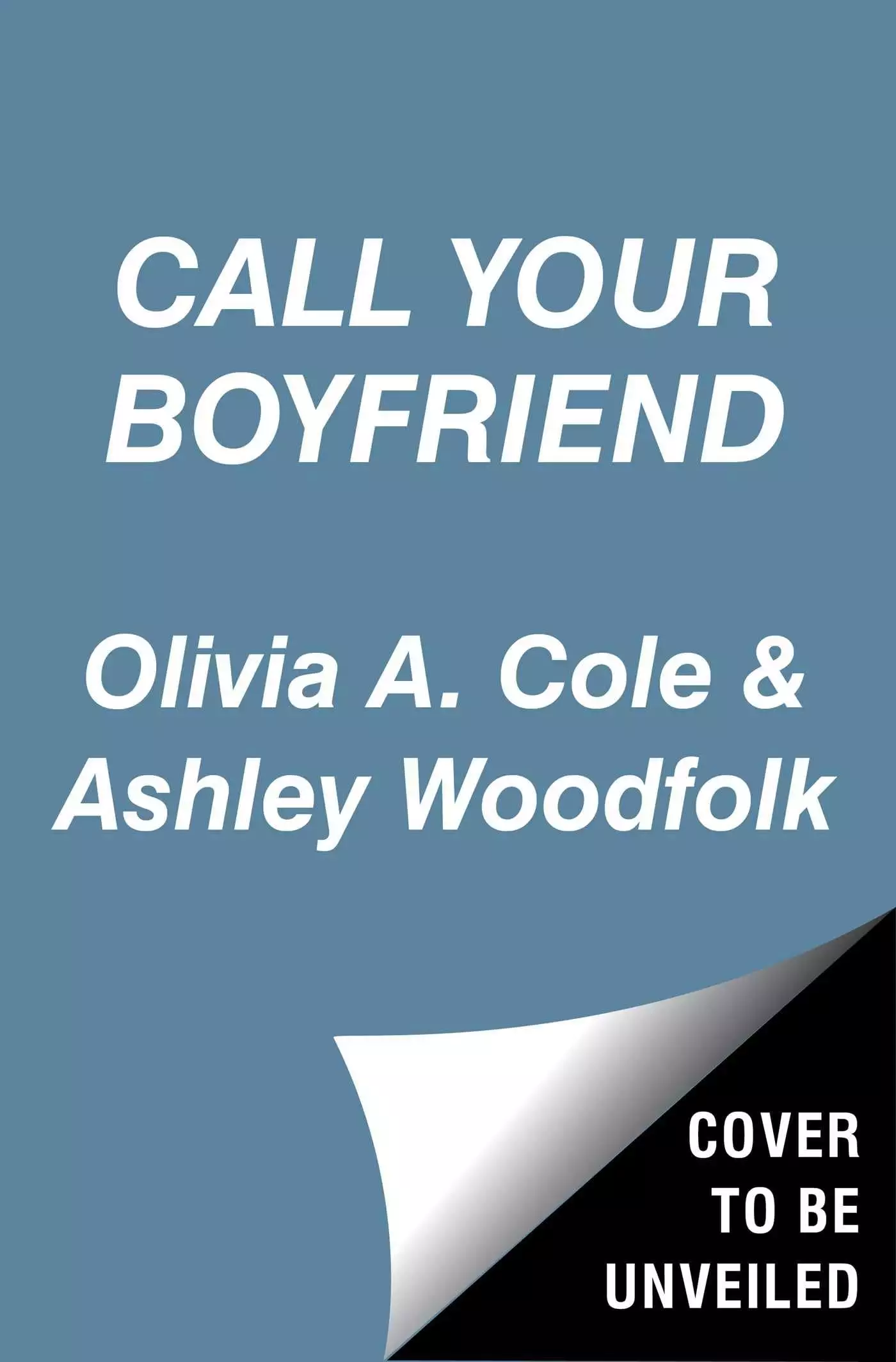 Call Your Boyfriend