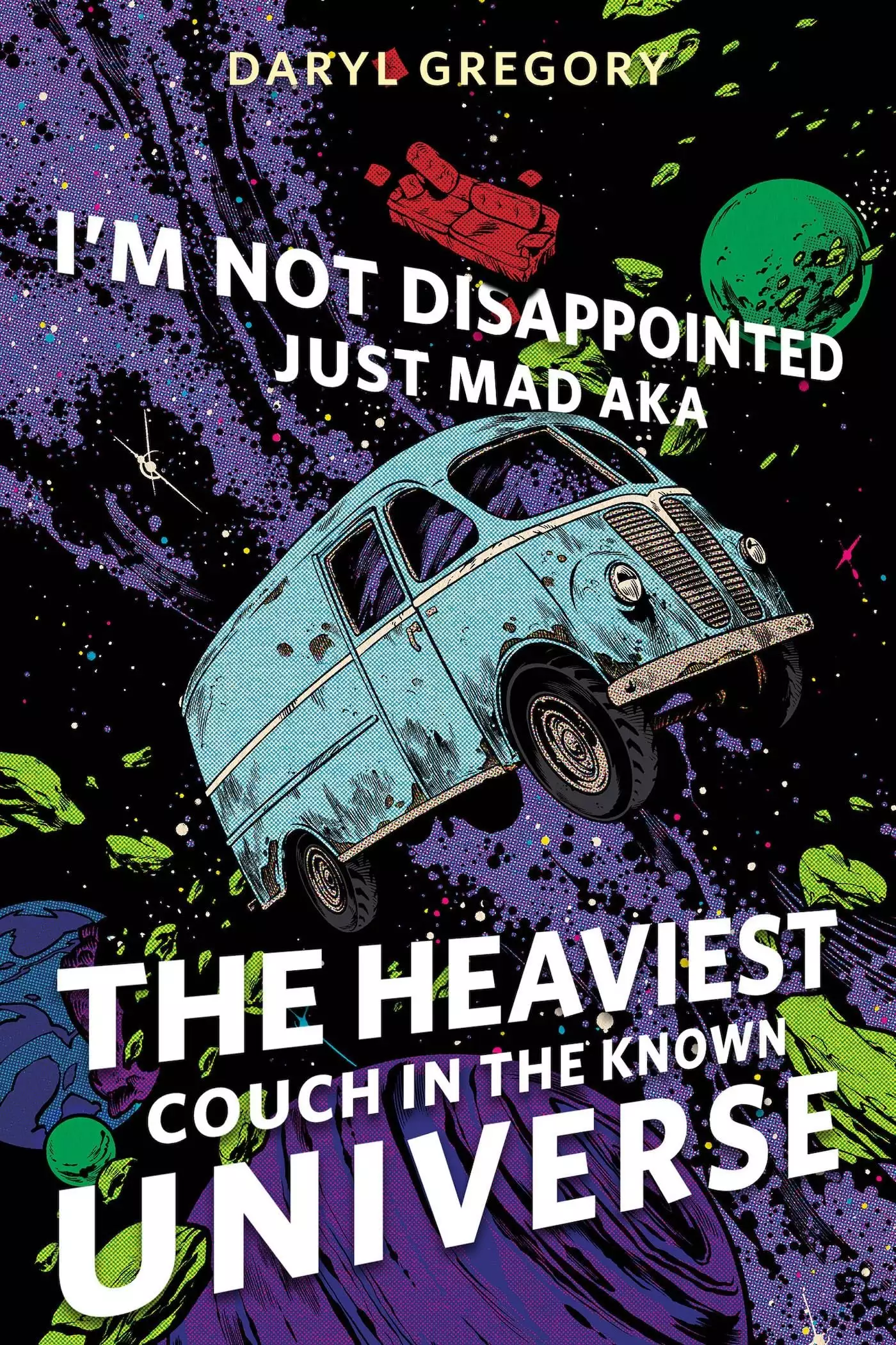 I’m Not Disappointed Just Mad AKA The Heaviest Couch in the Known Universe