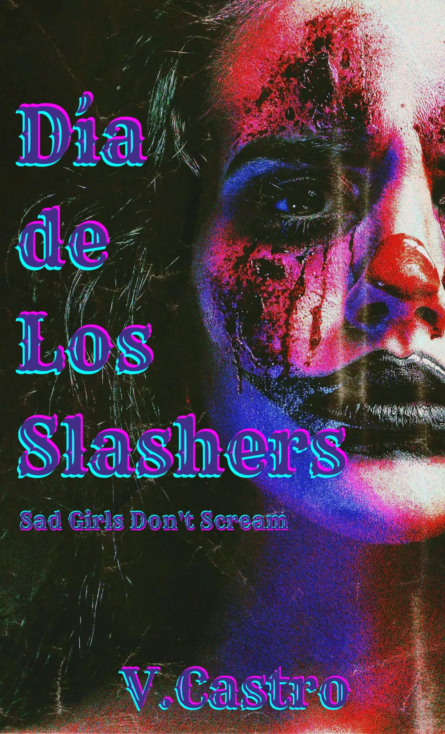 Dia de Los Slashers