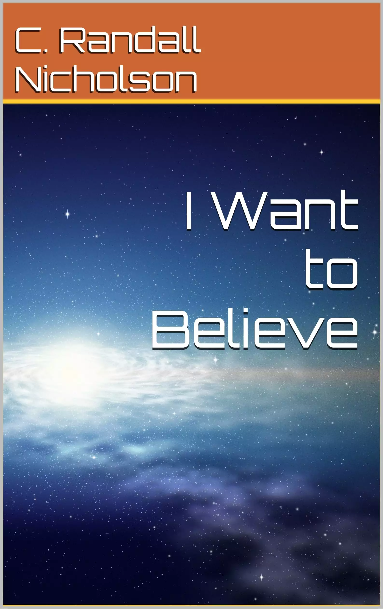 I Want to Believe