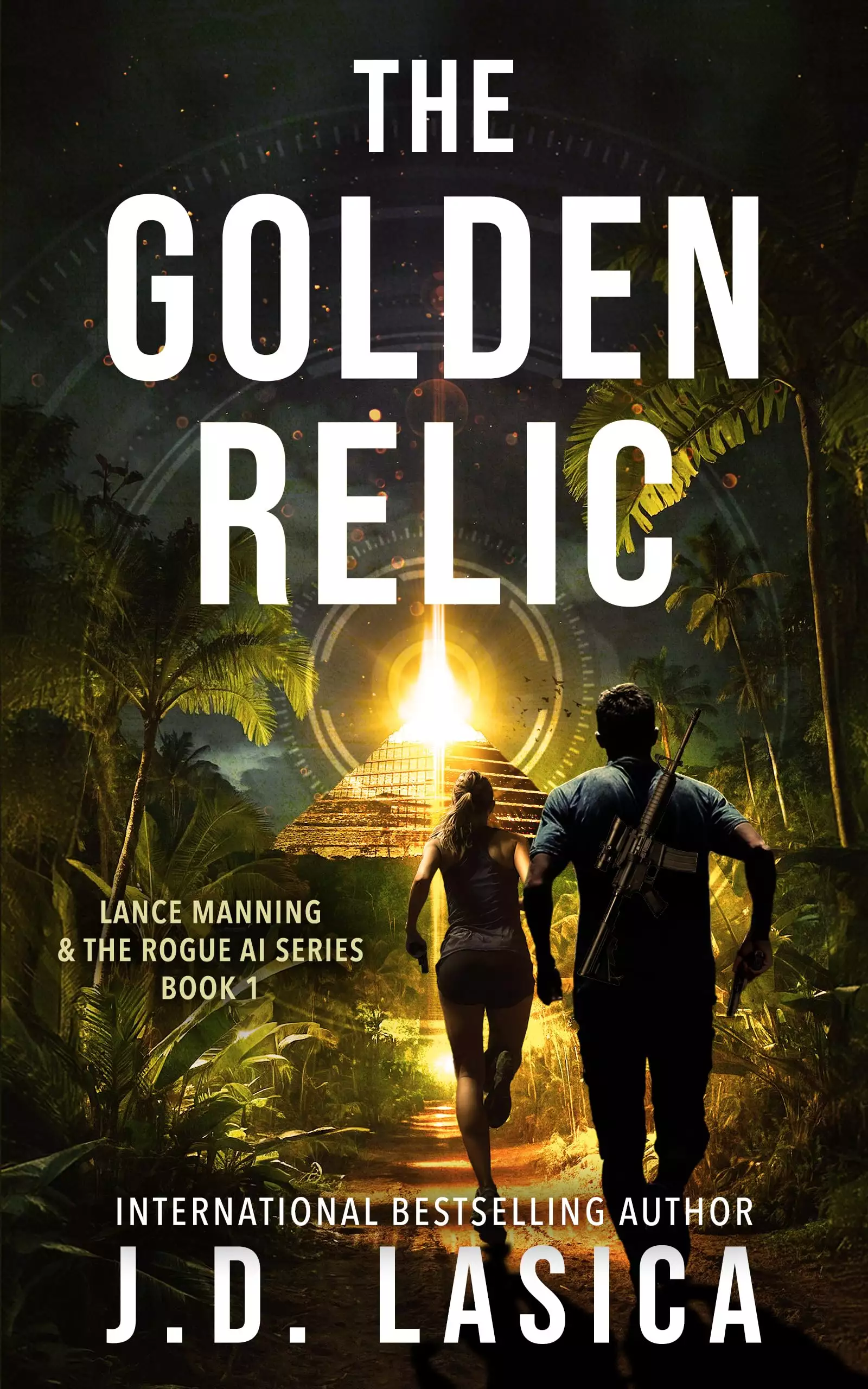 The Golden Relic: A gripping technothriller adventure