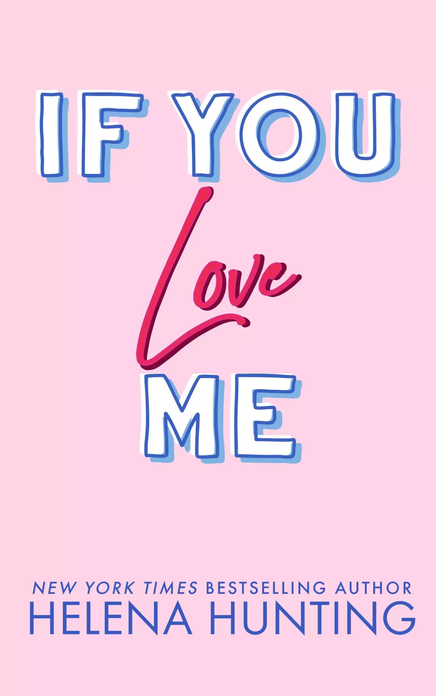 If You Love Me