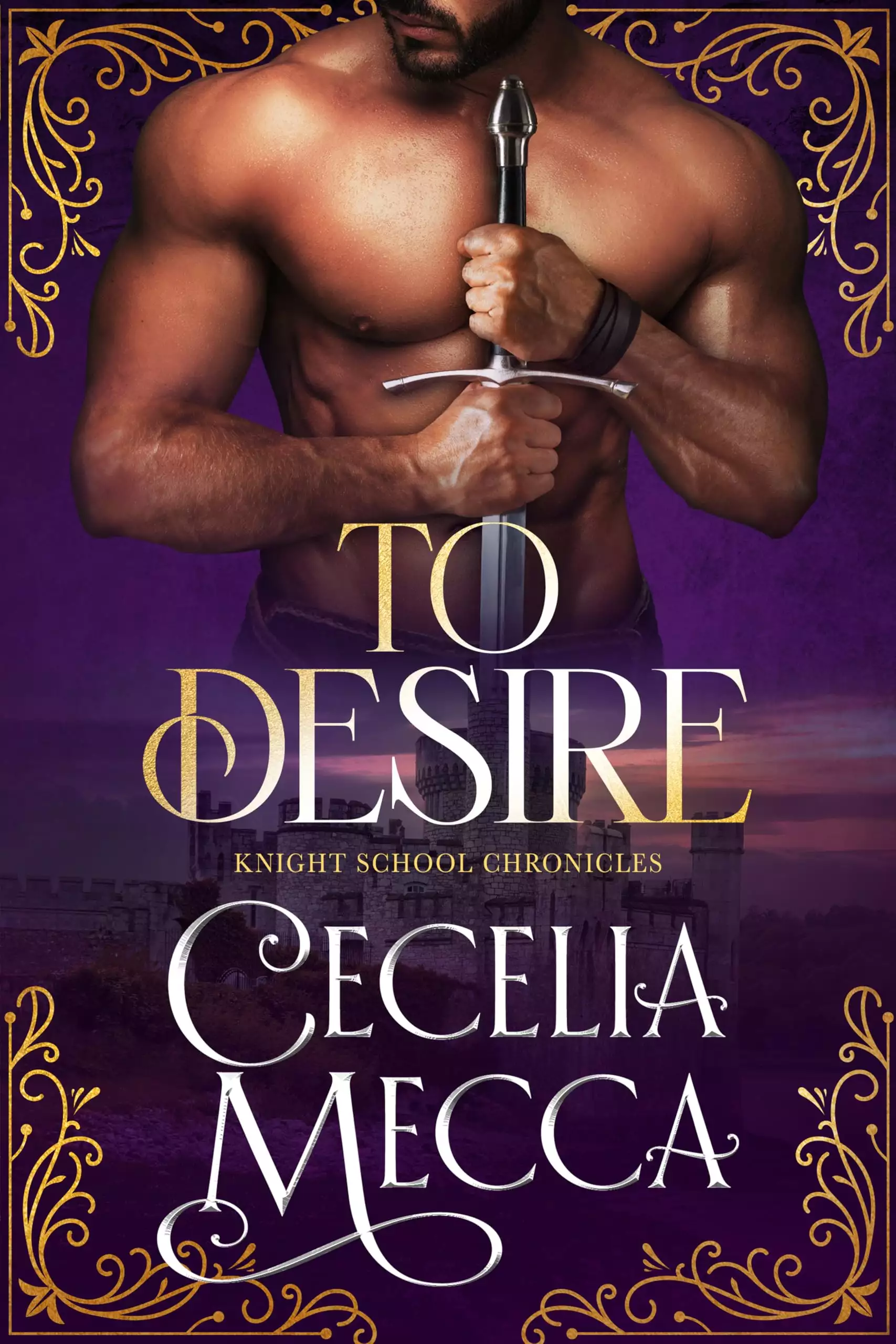 To Desire: A Medieval Romance