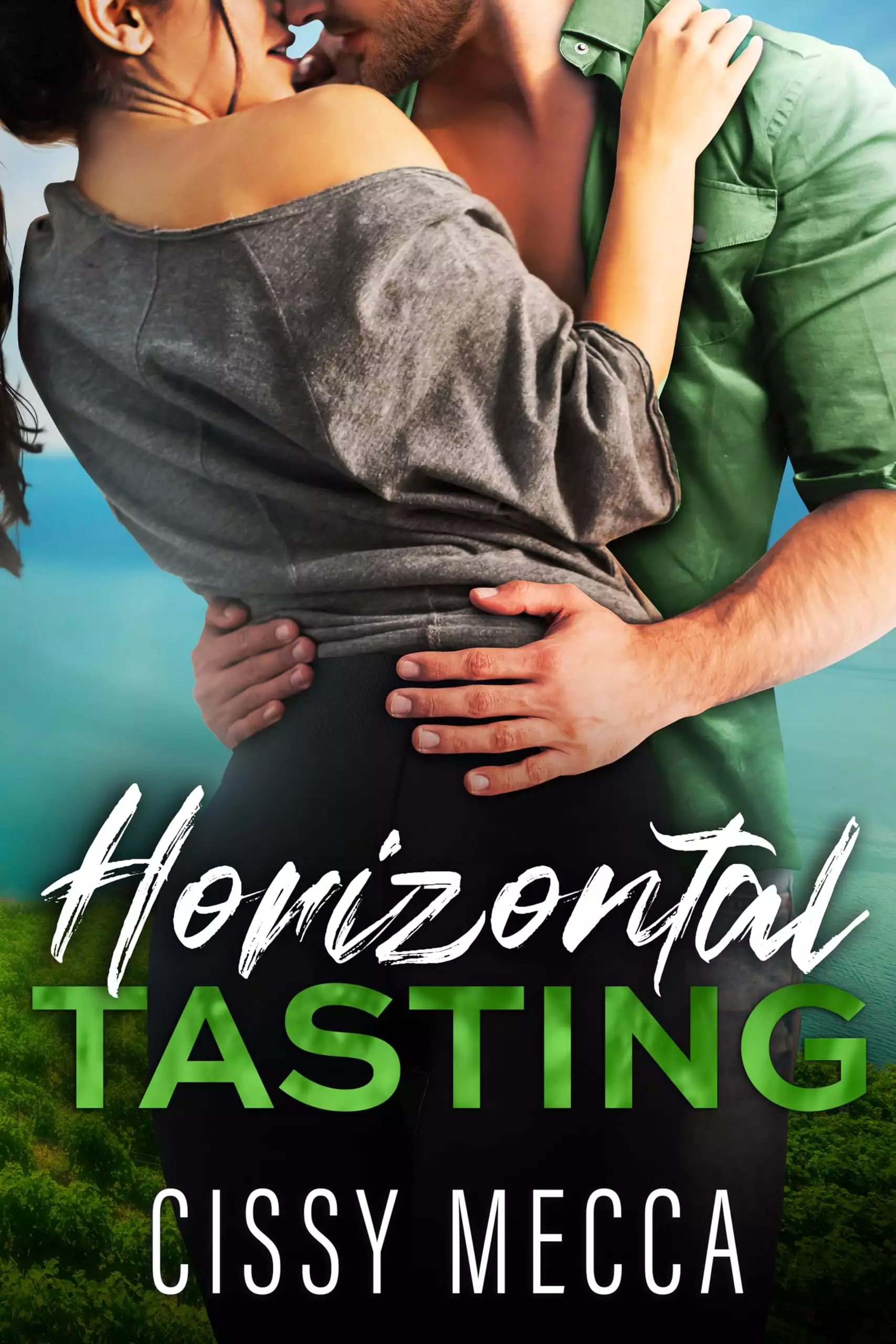 Horizontal Tasting: An Enemies to Lovers Small Town Romance