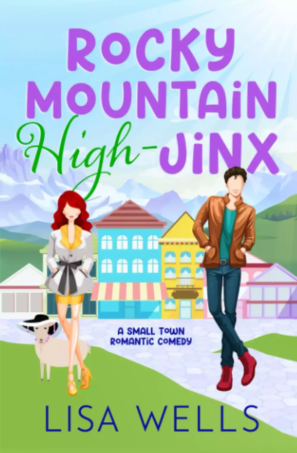 Rocky Mountain High-Jinx: Full-length, grumpy/sunshine small-town romance with laugh-out-loud sexy goodness.