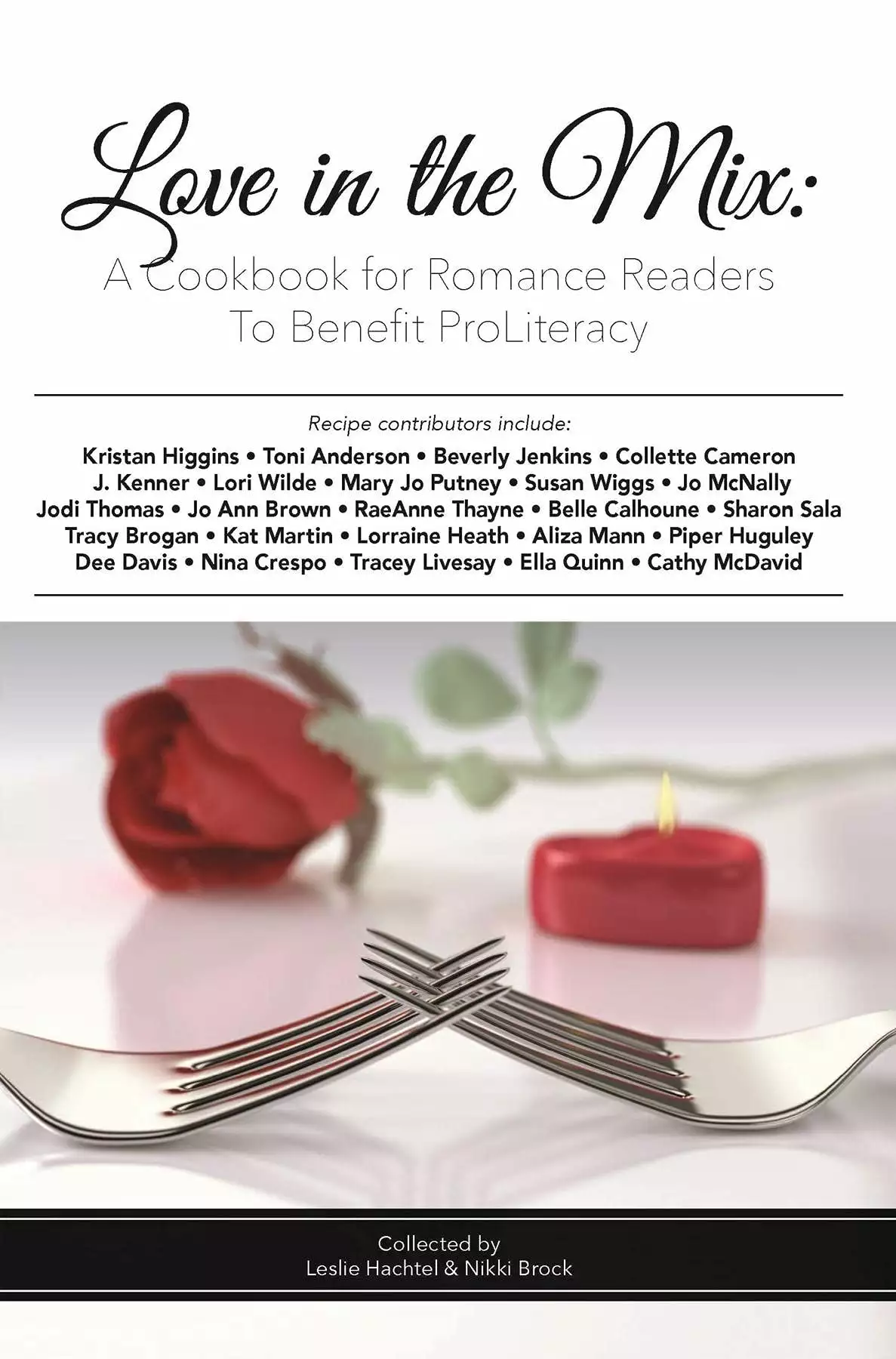 Love in the Mix: A Cookbook for Romance Readers to Benefit ProLiteracy