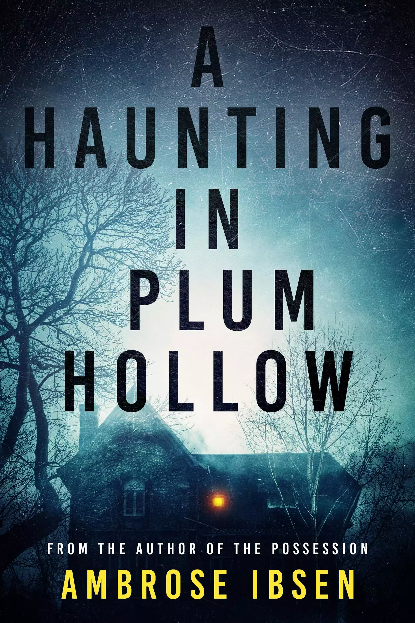 A Haunting in Plum Hollow