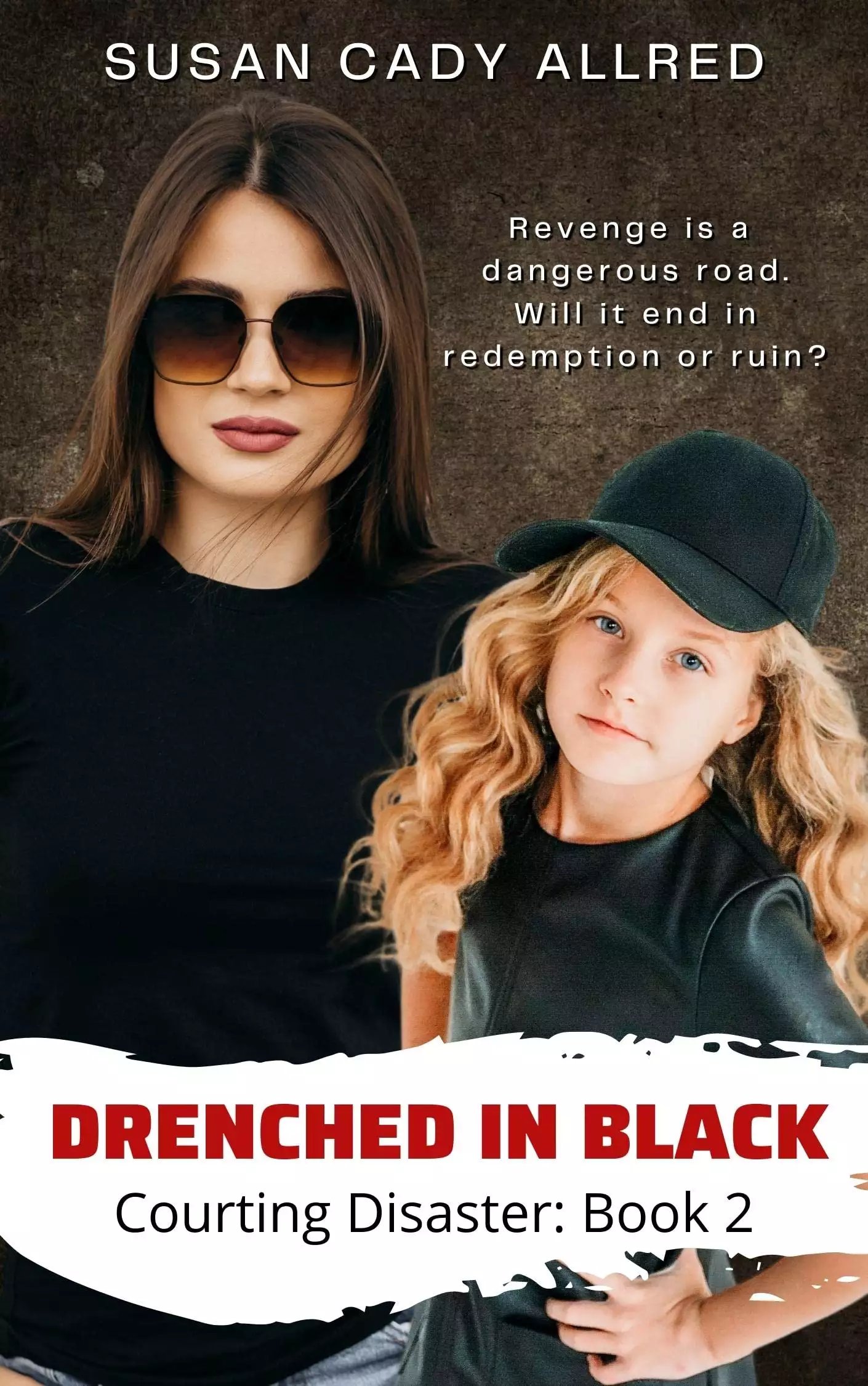 Drenched in Black: A YA Action Adventure Novel