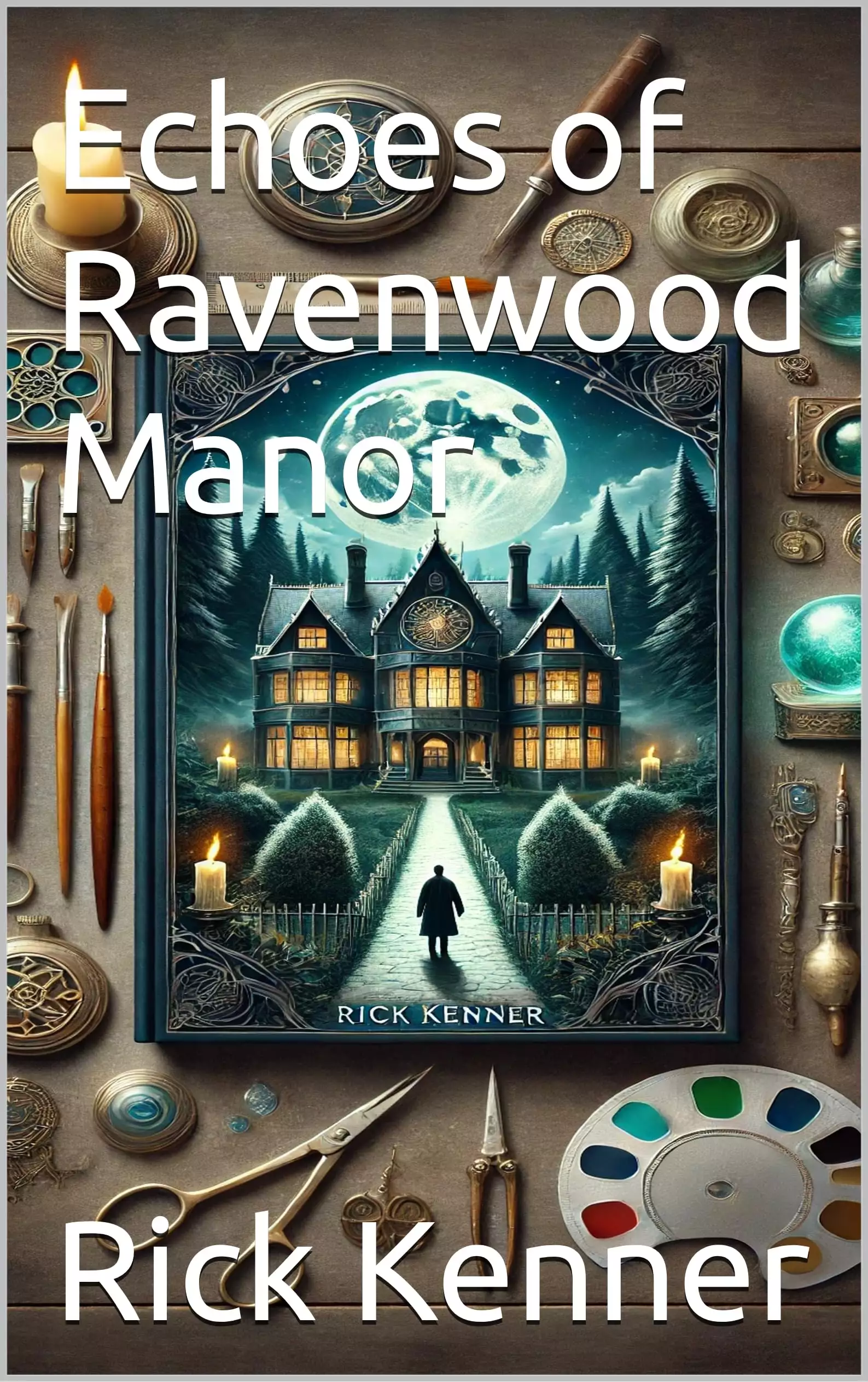 Echoes of Ravenwood Manor