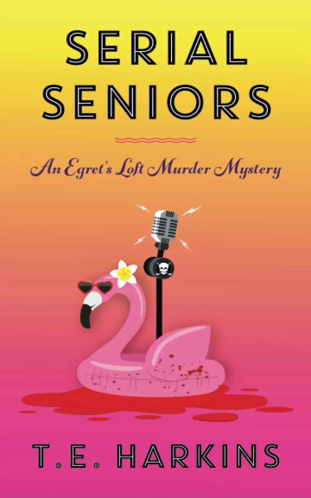 Serial Seniors: An Egret's Loft Cozy Murder Mystery