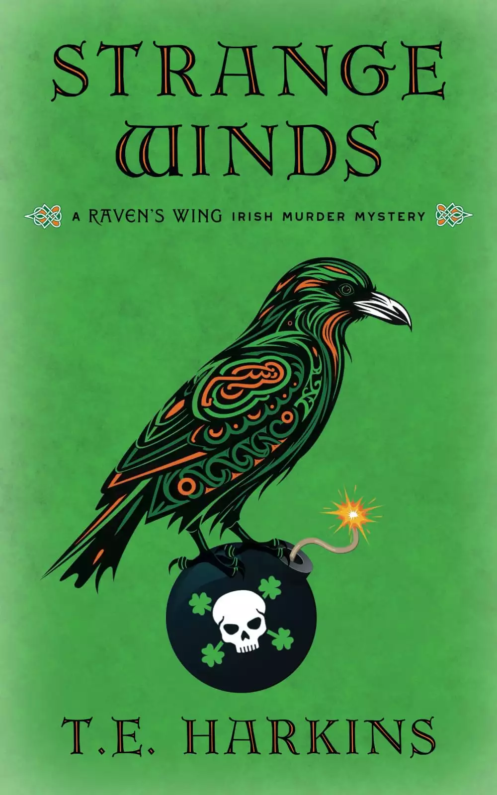 Strange Winds: A Raven's Wing Irish Murder Mystery