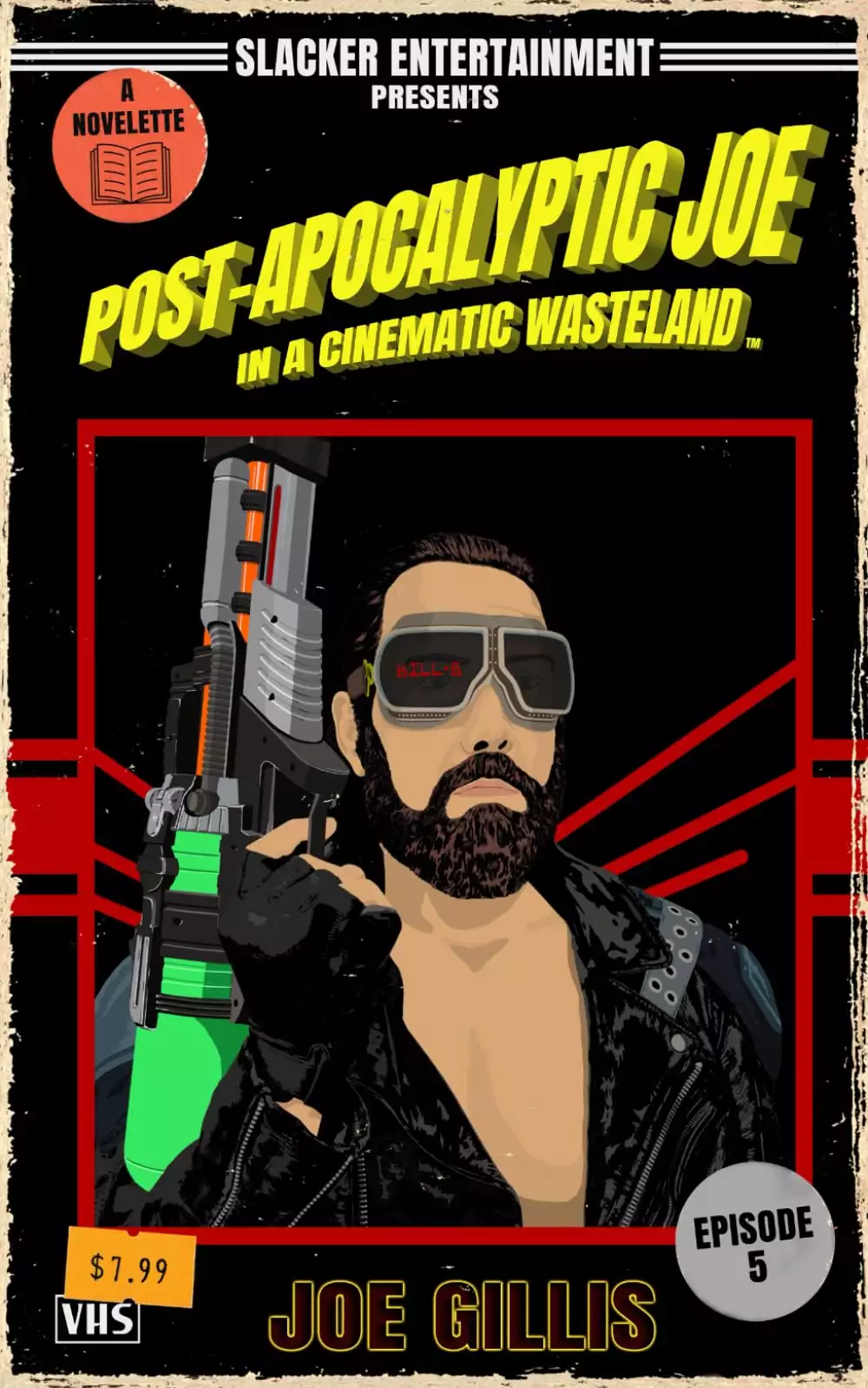 Post-Apocalyptic Joe in a Cinematic Wasteland - Episode 5: Let the Mischief Begin: A Science Fiction Quick Read