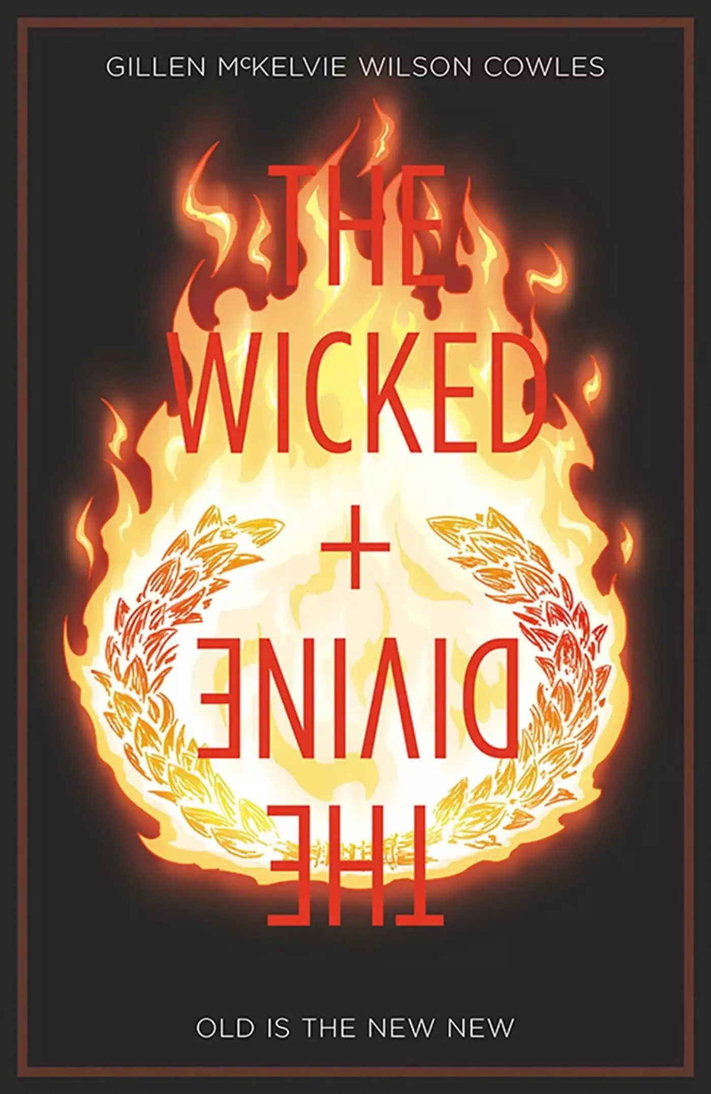 Wicked + The Divine Volume 8: Old is the New New