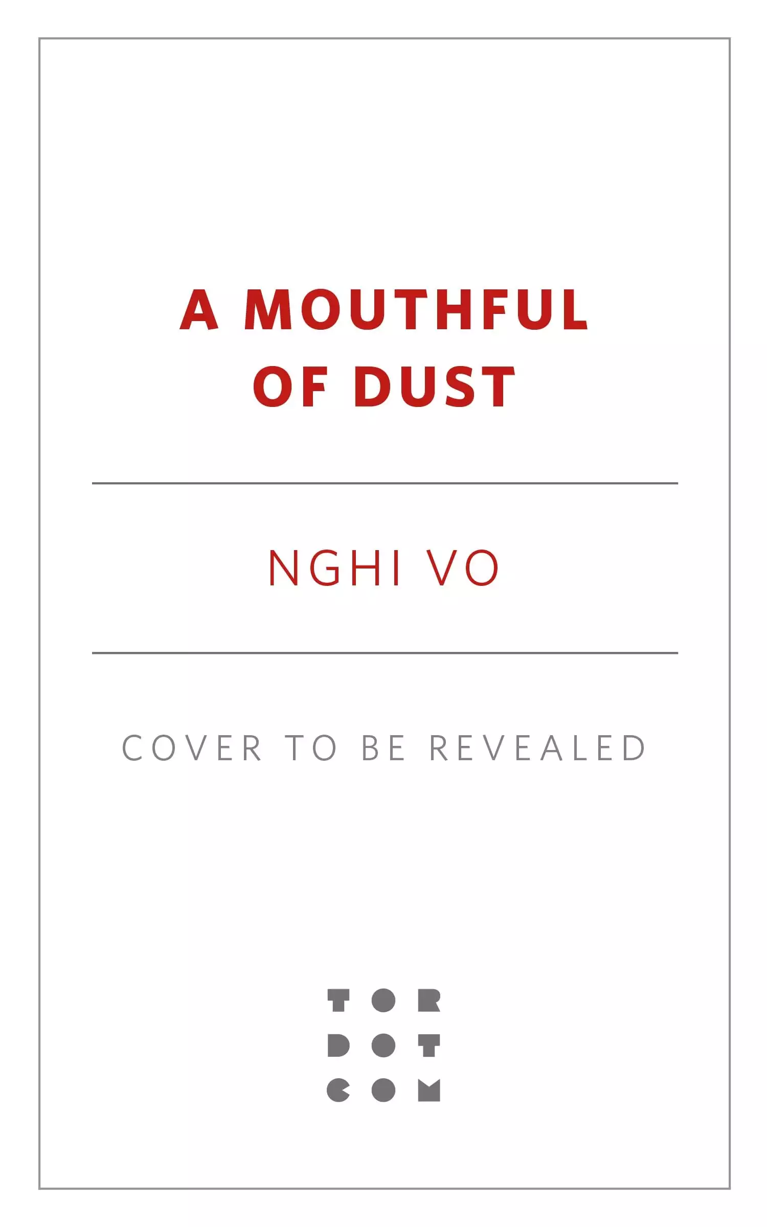 A Mouthful of Dust