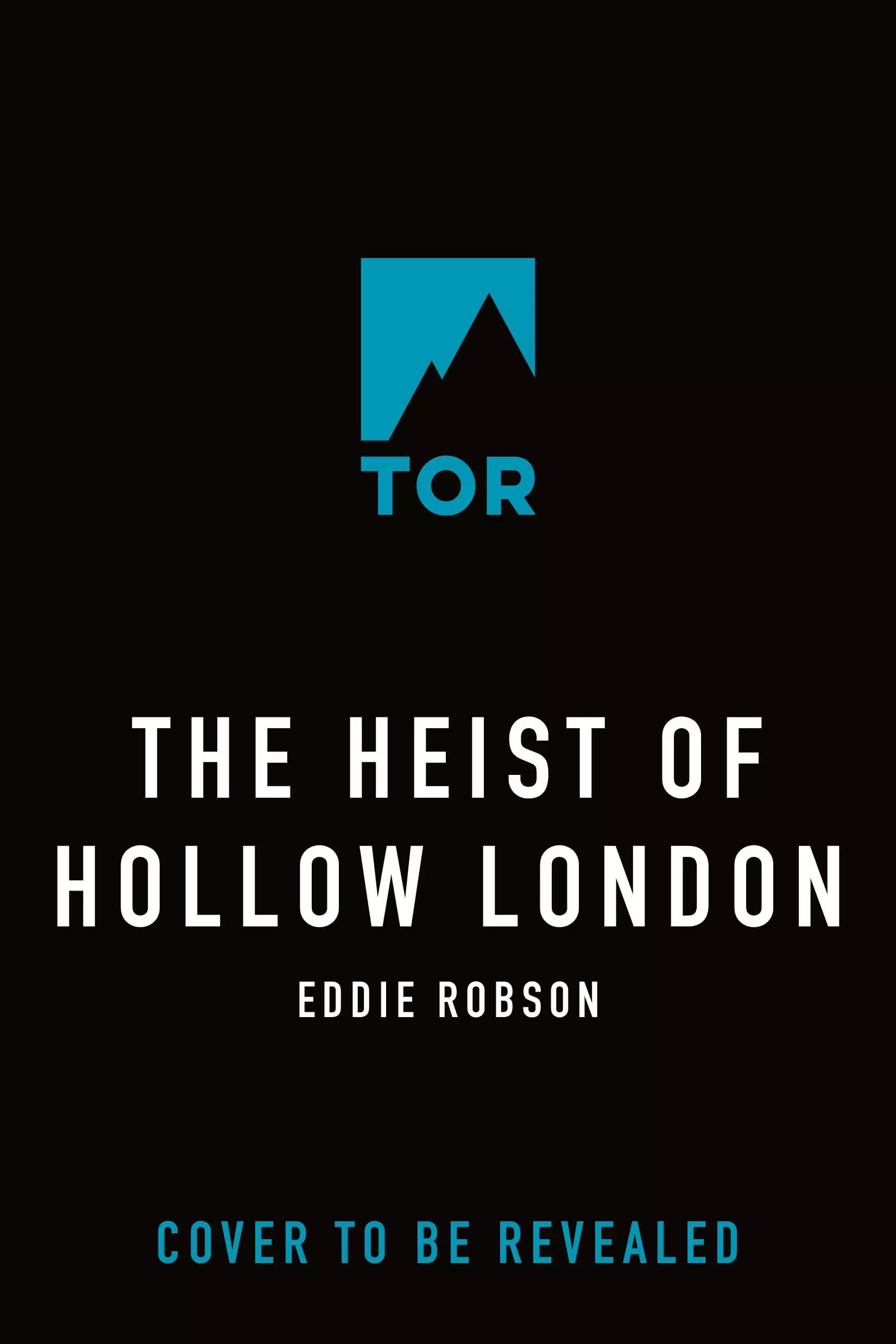 The Heist of Hollow London