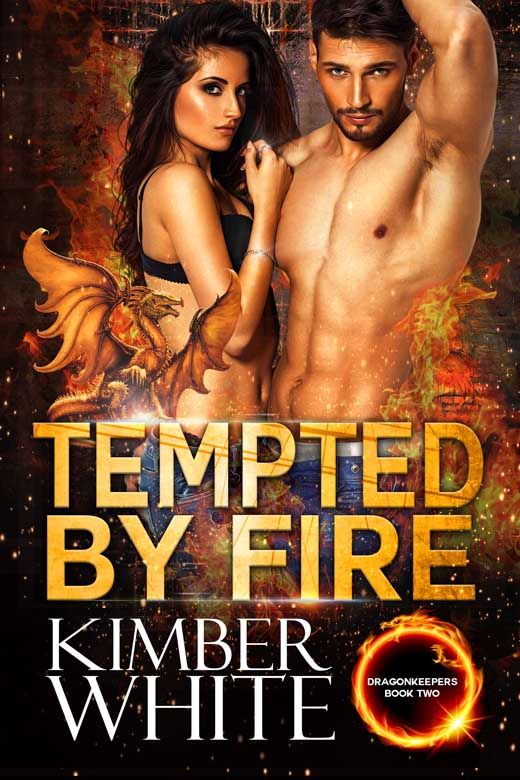 Tempted by Fire