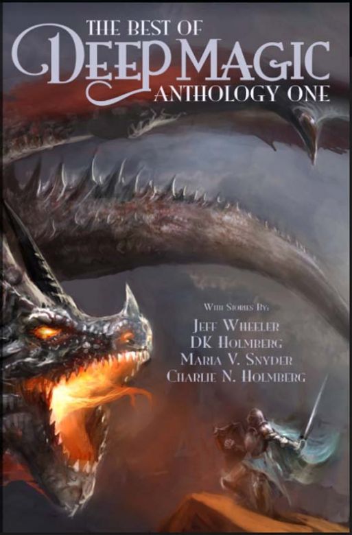 The Best of Deep Magic: Anthology One