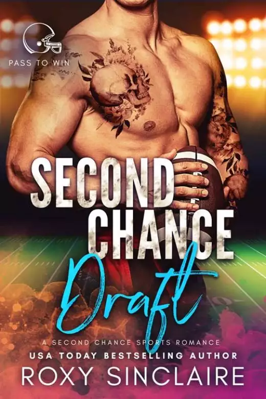 Second Chance Draft: A Second Chance Sports Romance