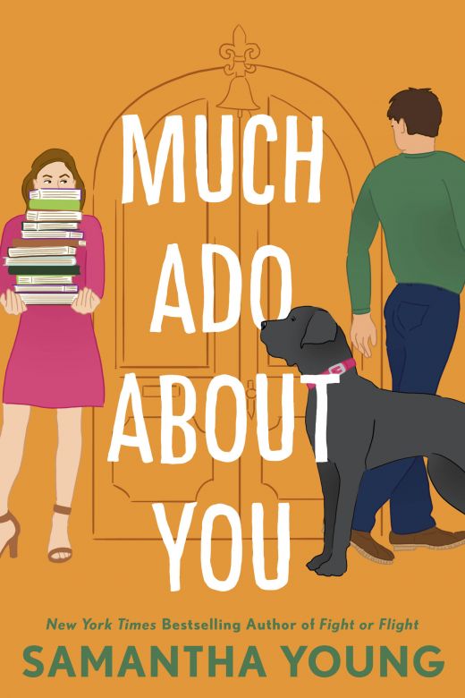 Much Ado About You