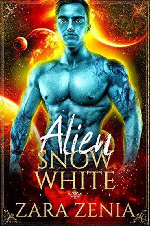 Alien Snow White: A Sci-Fi Alien Fairy Tale Romance