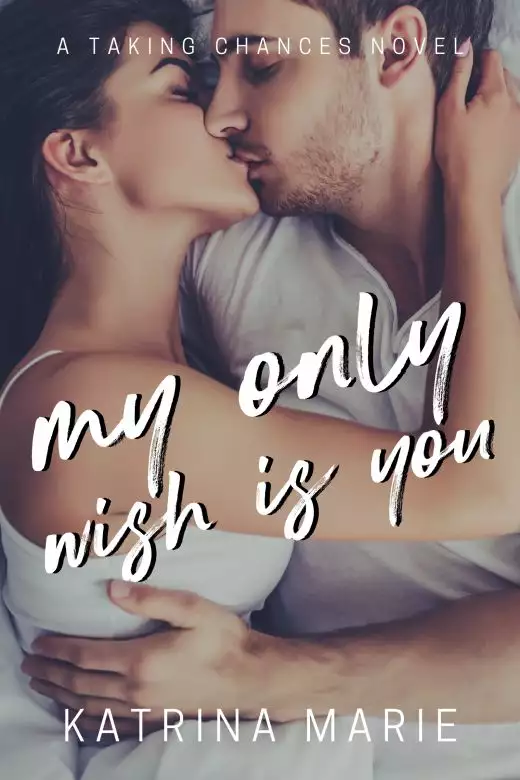My Only Wish is You