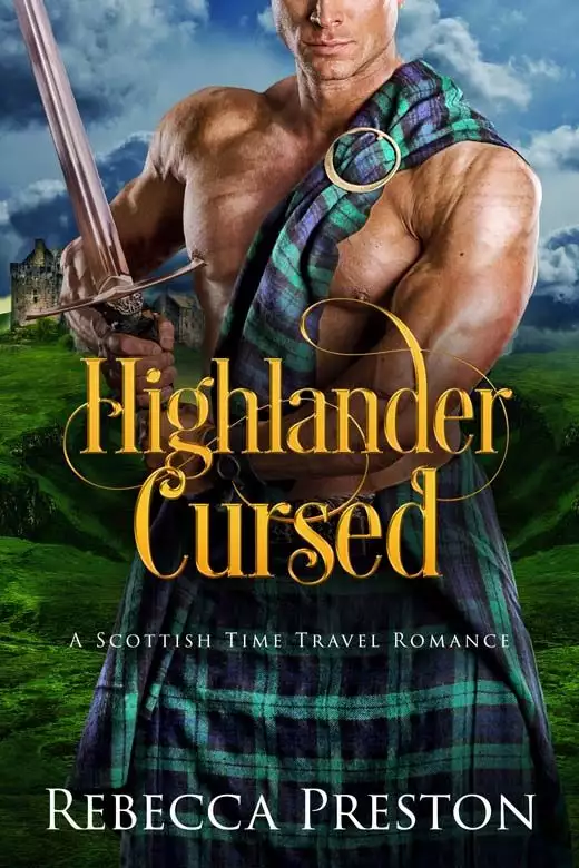 Highlander Cursed: A Scottish Time Travel Romance