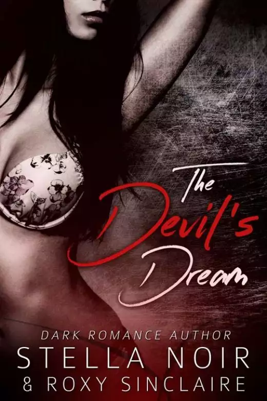 The Devil's Dream: A Dark Romance