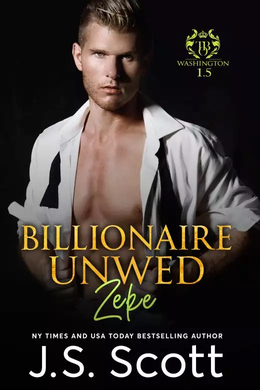 Billionaire Unwed~Zeke