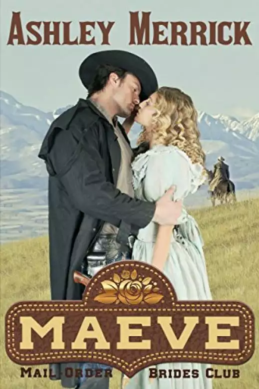 MAEVE: Sweet Western Historical Romance